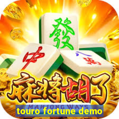 touro fortune demo